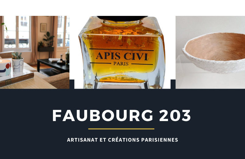 Faubourg 203, la première plateforme dédiée au « fabriqué à Paris »